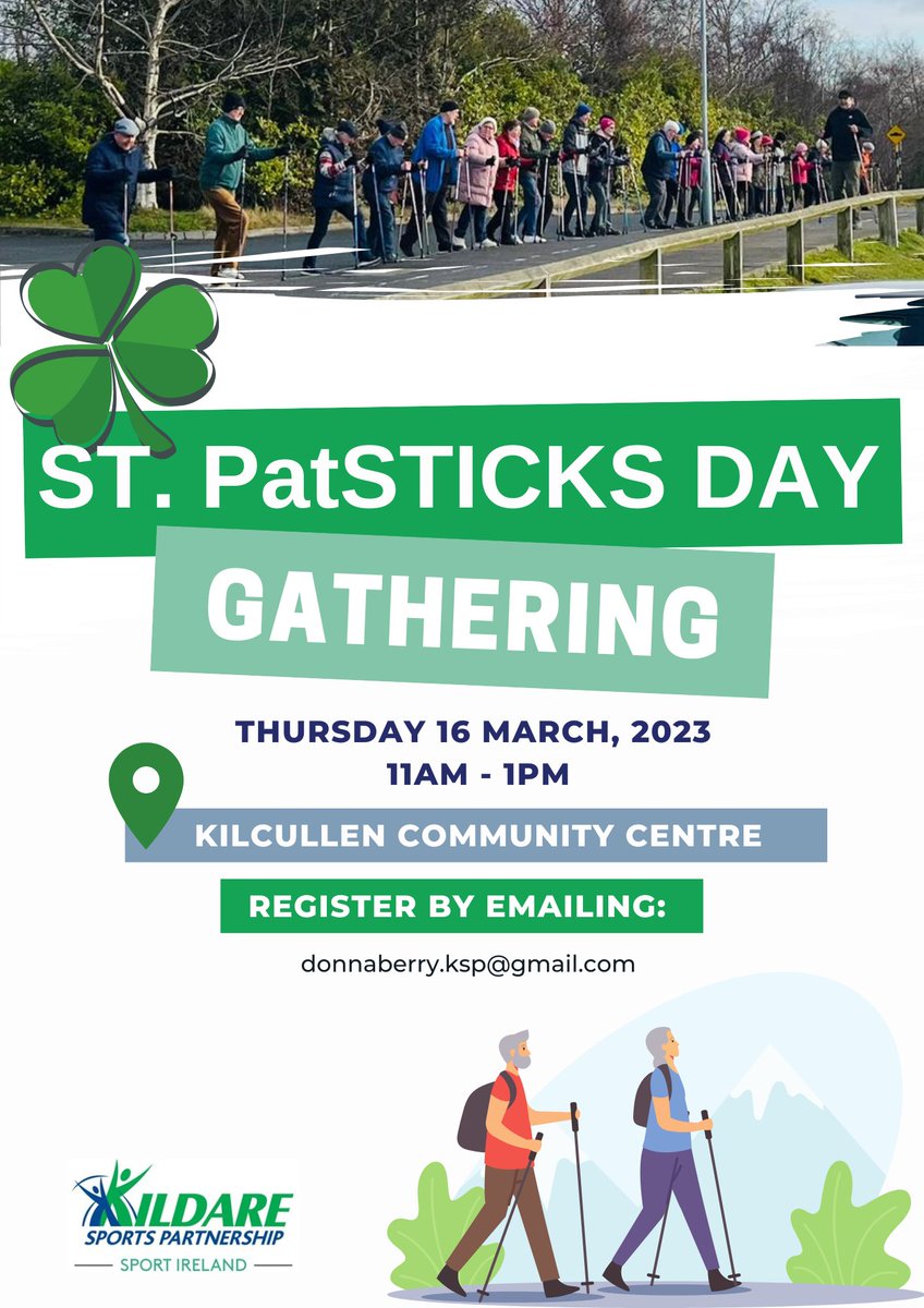 KildareSP's tweet photo. 📢 Calling all our activator &amp; nordic pole walkers 📢 

Anyone who takes part in our Activator/Nordic Pole session is invited to our St PatSTICKS Day Gathering 🥳 

📆 Thursday 16th of March from 11am - 1pm. 
✅ Register now: donnaberry.ksp@gmail.com

#agefriendlykildare https://t.co/6KXKYw6zQS