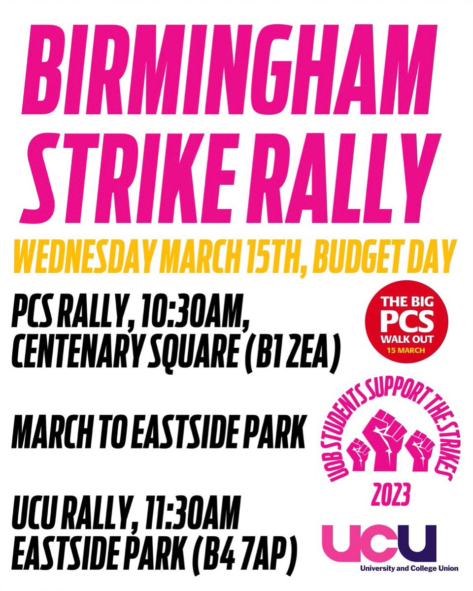 uobssts2023's tweet photo. BIRMINGHAM STRIKE RALLY!

Wednesday 15th March, Budget Day!

We will be joining @BirminghamUCU &amp; @PCSDWPBrumSouth to defend the right to strike! As students, this is our fight too, our future right to strike is also on the line! 

#RightToStrike #PCSonStrike #ucuRISING #Brum https://t.co/AtlbfayyBs