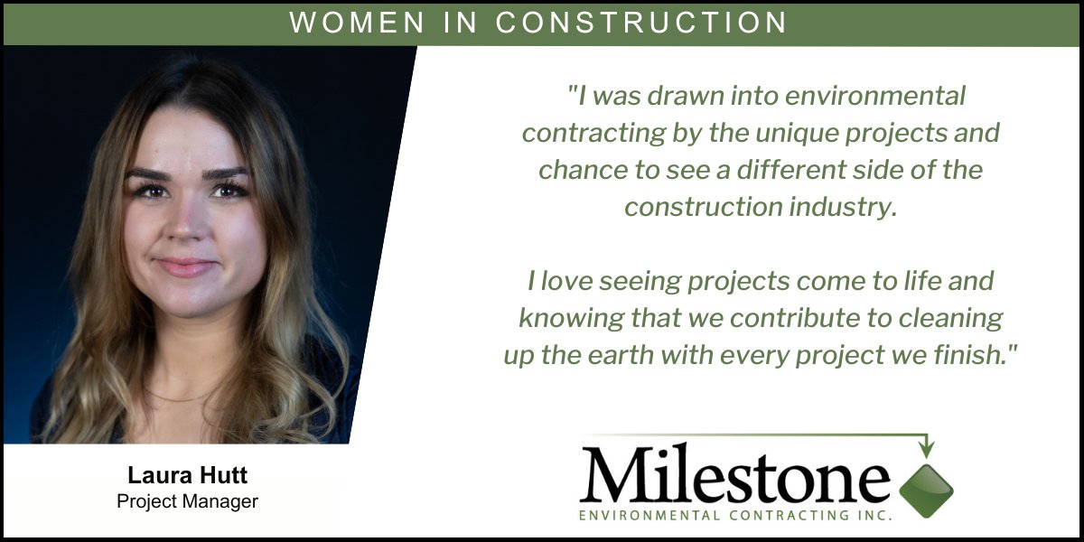 Celebrating #womeninconstructionweek2023 and highlighting some of our amazing #Milestone team members and what inspires them about their role in the #construction industry. Meet Project Manager, Laura Hutt. Get to know us: milestoneenv.ca