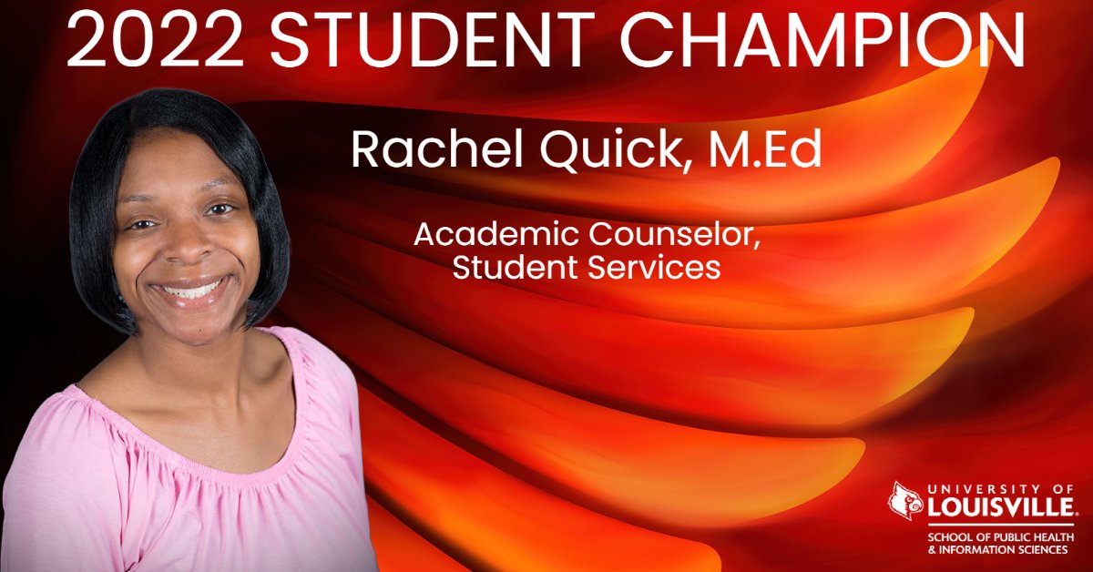 #FeatureFriday

Join us in congratulating Rachel Quick, Academic Counselor, Dept. of Student Services, for being named a 'Student Champion.'

#WeAreUofL #PublicHealth