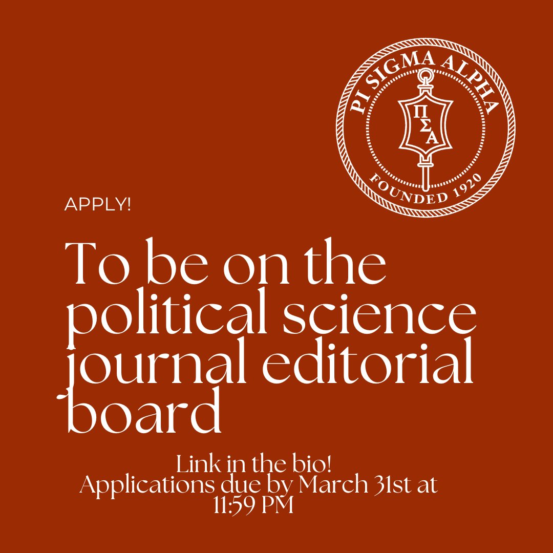 Want to join the Pi Sigma Alpha editorial board? Applications are open for new members! Applications are due by 11:59 on March 31st, and the link to apply is in our bio! If you have any questions, you can reach us by email at psajournalelon@gmail.com