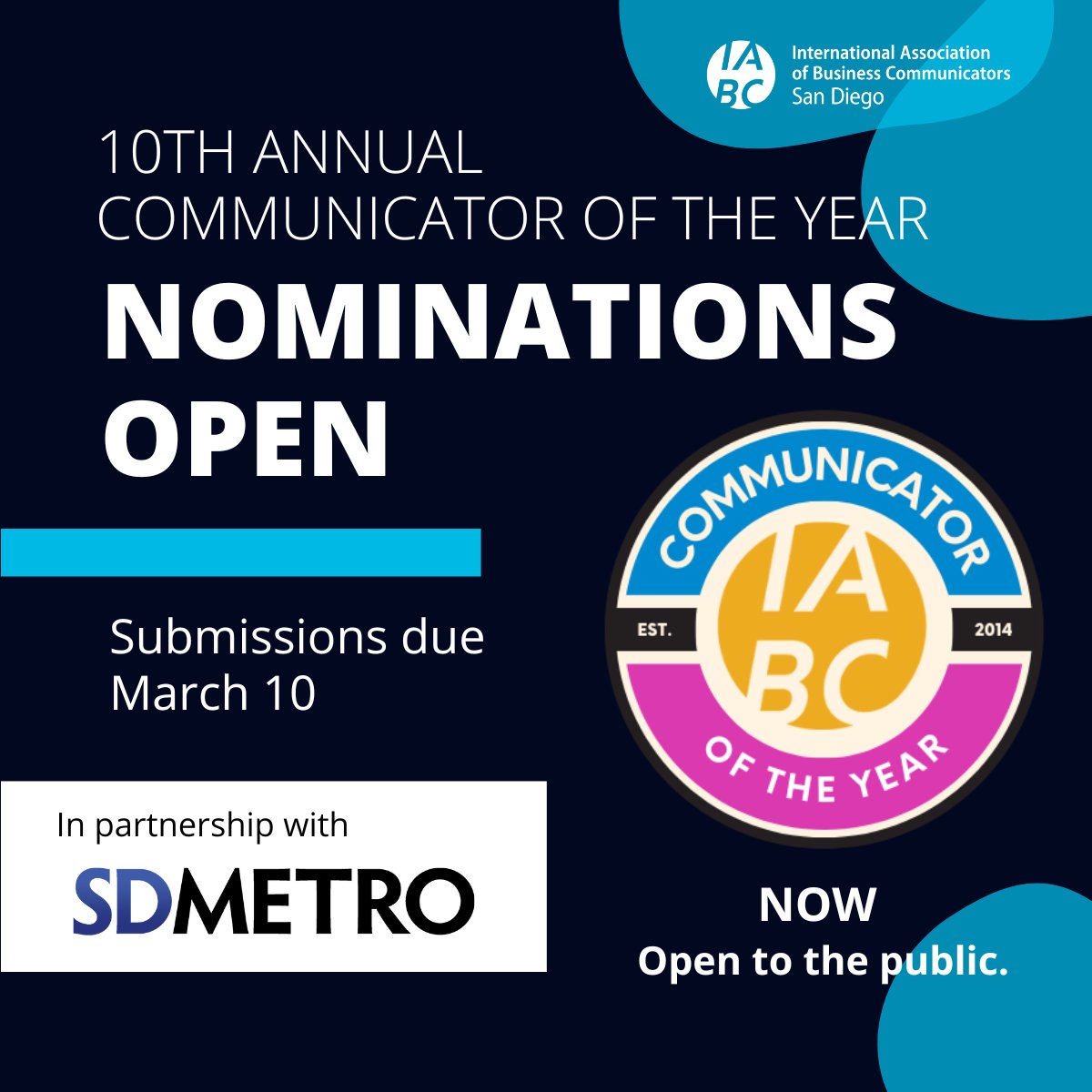 NOMINATIONS EXTENDED to MARCH 17! Know an outstanding communicator? Nominations are open for our annual COTY and Junior COTY awards. In partnership with SD Metro, nomination are open to non-IABC/San Diego
sandiego.iabc.com/resources/awar…