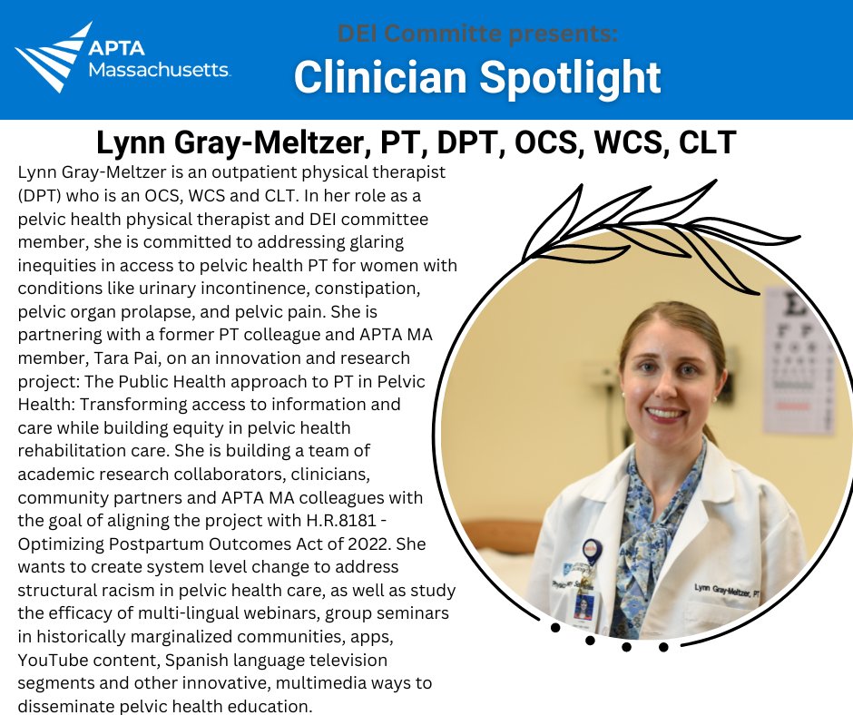 Clinician Spotlight: Dr. Lynn Gray- Meltzer has demonstrated commitment to address inequities in access to pelvic health PT for women. Celebrating Women's History Month ⭐