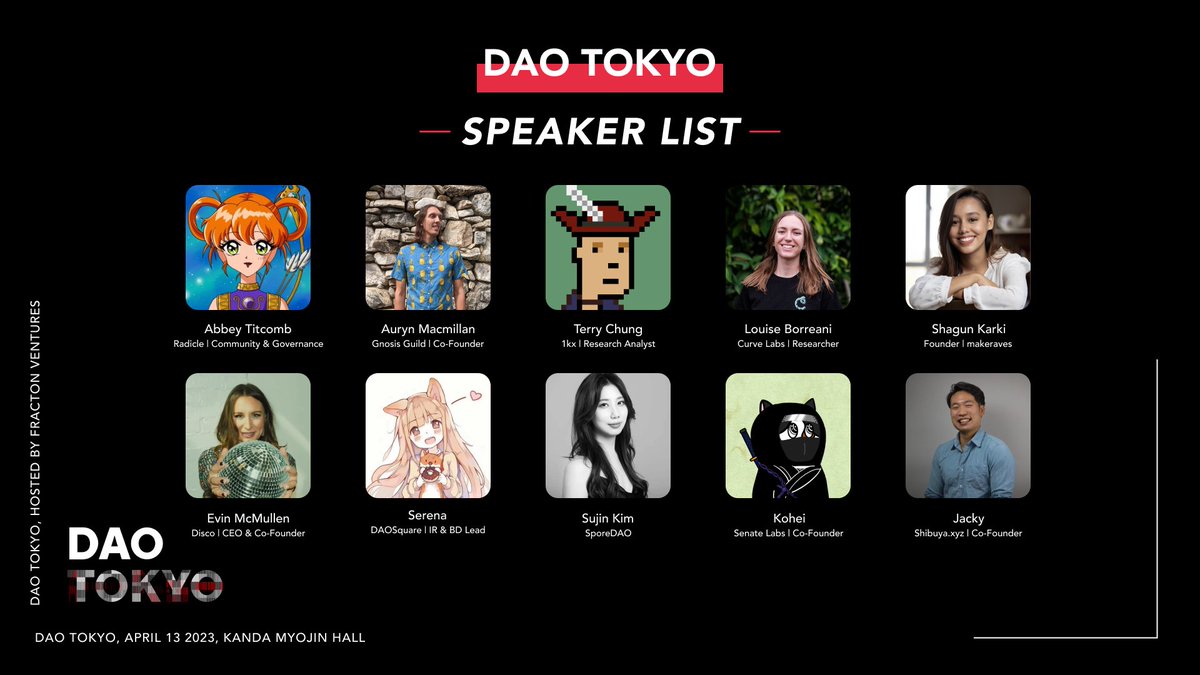 DAO_TOKYO_XYZ's tweet photo. 💁♂️Speaker Announcement No.3 💁♀️
We're excited to announce the incredible speakers who will be participating at #DAOTOKYO ⛩️
@auryn_macmillan @0xtaetaehoho @taipeicity_eth @stay_keen_ @LBorreani @abbey_titcomb @provenauthority @metalolifox @koheingt @ShagunKarki https://t.co/x3CbVBtaQP