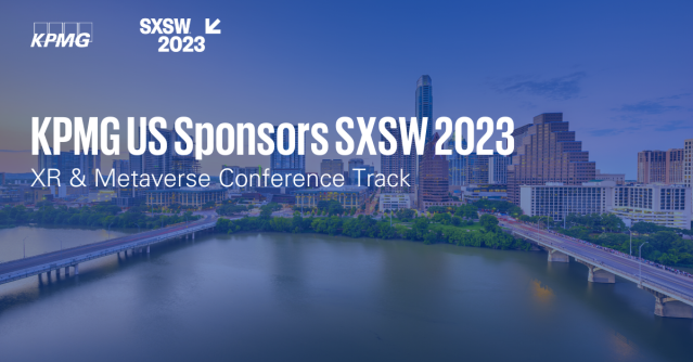 I'm excited that <a href="/KPMG_US/">KPMG US</a> is a presenting sponsor at #SXSW this year! Our focus will be on #XR, the #metaverse and other breakthrough technologies that will impact the future of business. Click for more info! bit.ly/3LdoyUo