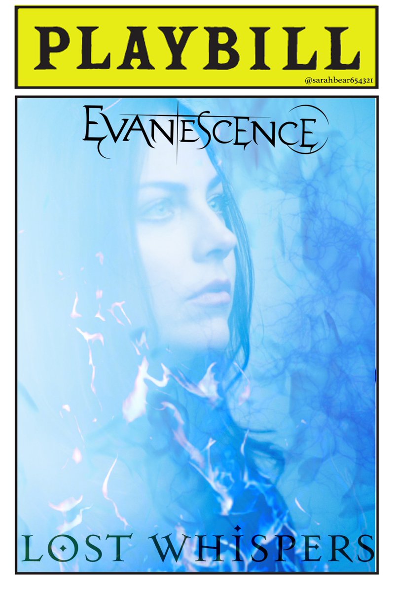 sarahbear654321's tweet photo. (2/2) #Evanescence album inspired #playbills https://t.co/T4iU6DkR0W