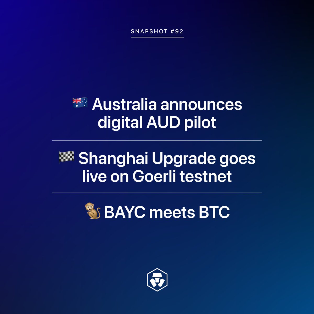 Your weekly #crypto news...

🇦🇺 Australia announces digital AUD pilot
🏁 Shanghai Upgrade goes live on Goerli testnet
🐒 BAYC meets BTC

Get the details 👇
crypto.com/market-updates…