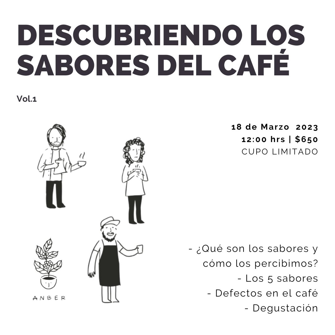 Te invitamos nuestro primer taller del año, dónde además de probar cafés chidos aprenderemos que sabores podemos encontrar y como diferenciarlos.

El taller incluye un manual digital, café en la degustación y un pancito para chopear al final echando el cotorreo un rato.
