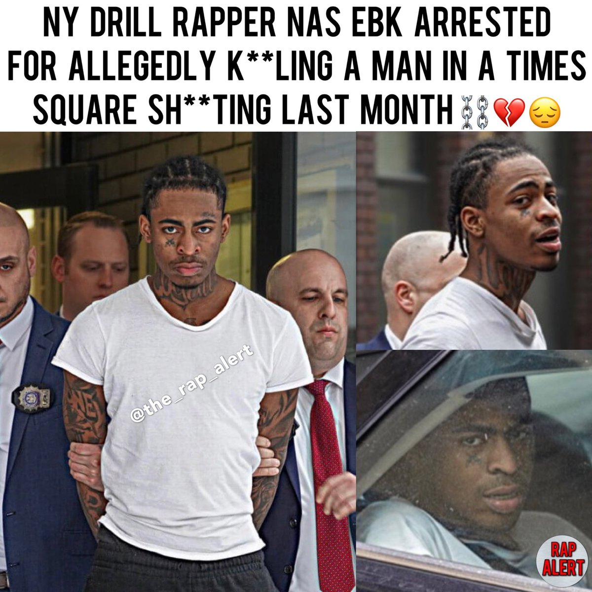 The_rap_alert's tweet photo. #NasEBK arrested for an Alleged Mu*der in New York Times Sqaure💔⛓️ https://t.co/VAftVjf7zF