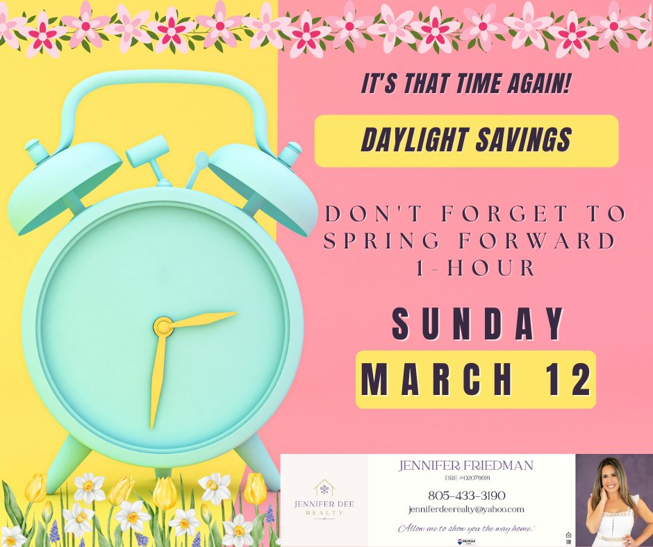 Friendly Reminder! Spring FORWARD! Daylight Savings is here, so let's take advantage of the extra sunlight, sell your home OR find your DREAM home and make some MOVES! 
805-433-3190
#springforward #daylightsavings #sunnydays #jenniferdeerealty #iloveSpring