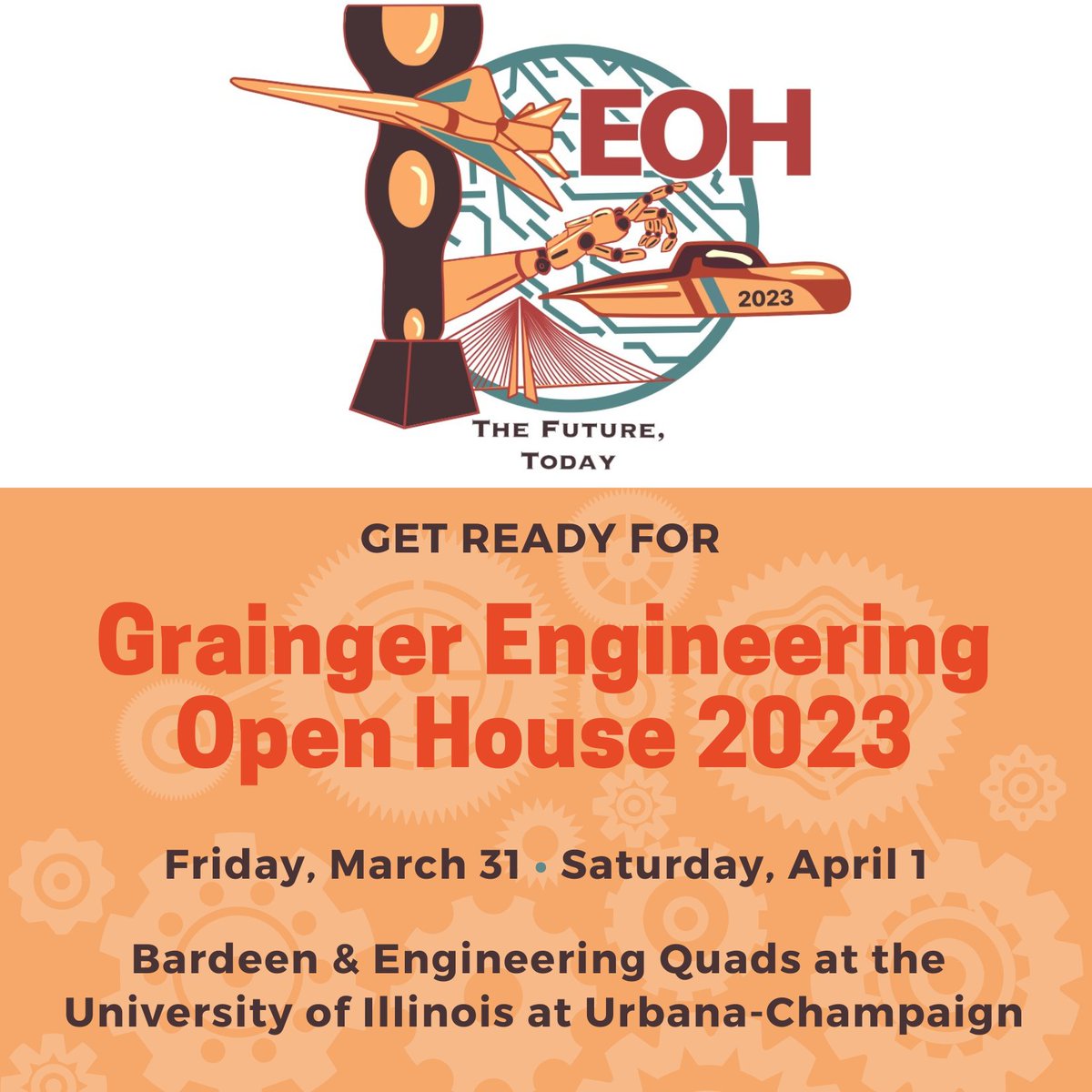 Engineering Open House 2023 is Friday, March 31 - Saturday, April 1! The 2023 theme is ‘The Future, Today.’ 

In addition, schools can register for field trips up until March 20, 11:59pm. Learn more at <a href="/IllinoisEOH/">EOH</a>  &amp;  eohillinois.org/field-trips 

#GraingerEngineering #EOH2023