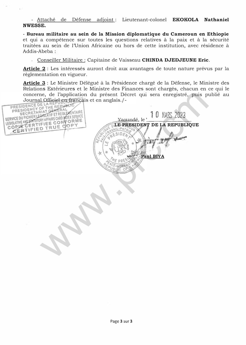 PR_Paul_BIYA's tweet photo. Décret portant nomination de responsables dans les Missions et un Bureau Militaires près certains postes diplomatiques du Cameroun à l'étranger.
#PaulBiya
#Cameroun https://t.co/GffoxYtFN9