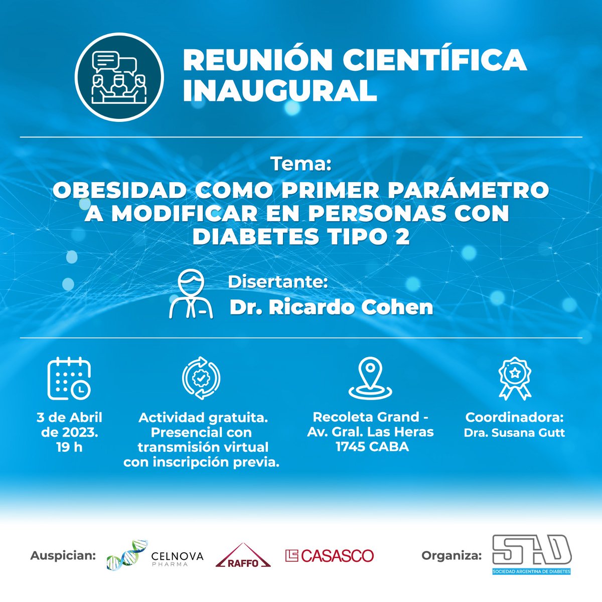 sadediabetes's tweet photo. 📣 REUNIÓN CIENTÍFICA INAGURAL👩🔬 🧪
🌐 Más información en el sitio web de la SAD
.
.
.
#Reunioncientifica #Ciencia #charla #reunionvirtual #cientificos #cientificosargentinos #obesidad #obesidadinfantil #bienestar #debates #glucemiaenayunas https://t.co/JCX5jJCbdS