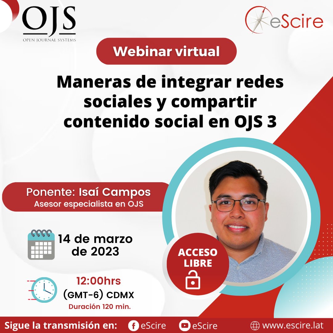 eScire_MX's tweet photo. 🚩Recuerda participar en el #webinarvirtual de #OJS 2023🚩
Asiste al webinar sobre las Maneras de integrar redes sociales y compartir contenido social en OJS 3.
🔗Sigue la transmisión en: https://t.co/mIyy3vz59A https://t.co/X77sPFfjkJ