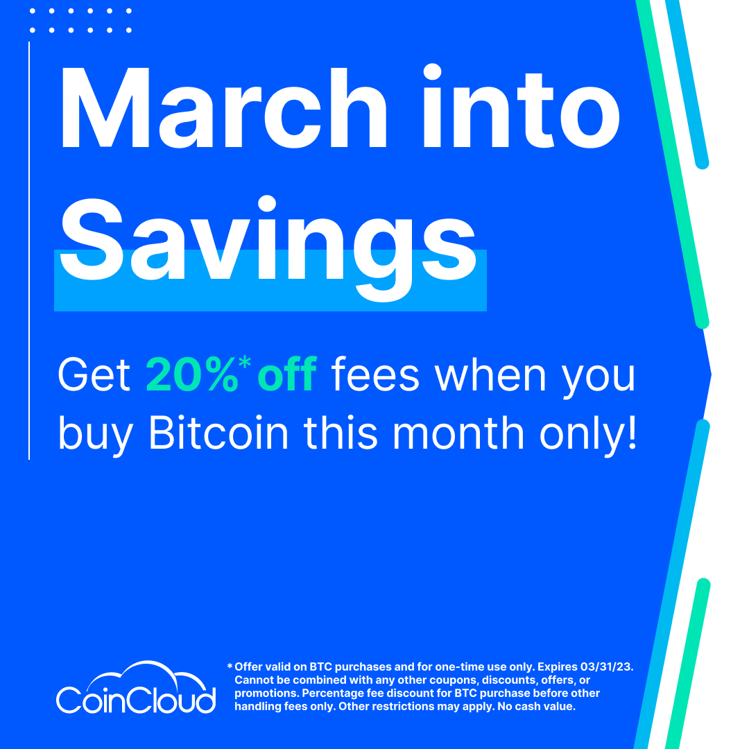 CoinCloudDCM's tweet photo. March into Savings at Coin Cloud. Visit one of our many Bitcoin ATMs and scan the QR code for a 20% discount on fees. #coincloud #BTC #bitcoinATM https://t.co/p3QxlUPWNQ