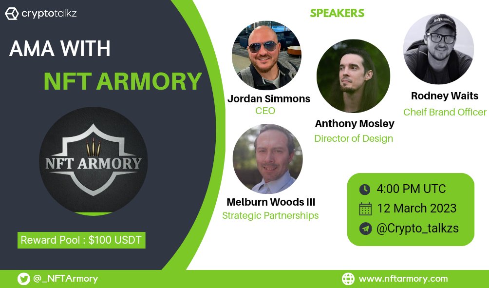📣 We are excited to announce our next  AMA with NFT Armory on 12th March at 4 PM UTC 

💰Reward : $100 USDT 

〽️Rules 
1⃣ Follow <a href="/_NFTArmory/">NFT Armory</a> &amp; <a href="/CryptoTalkzInfo/">Crypto Talkz</a>
2⃣ Like &amp; RT
3⃣ Comment Questions &amp; Tag 3 Friends