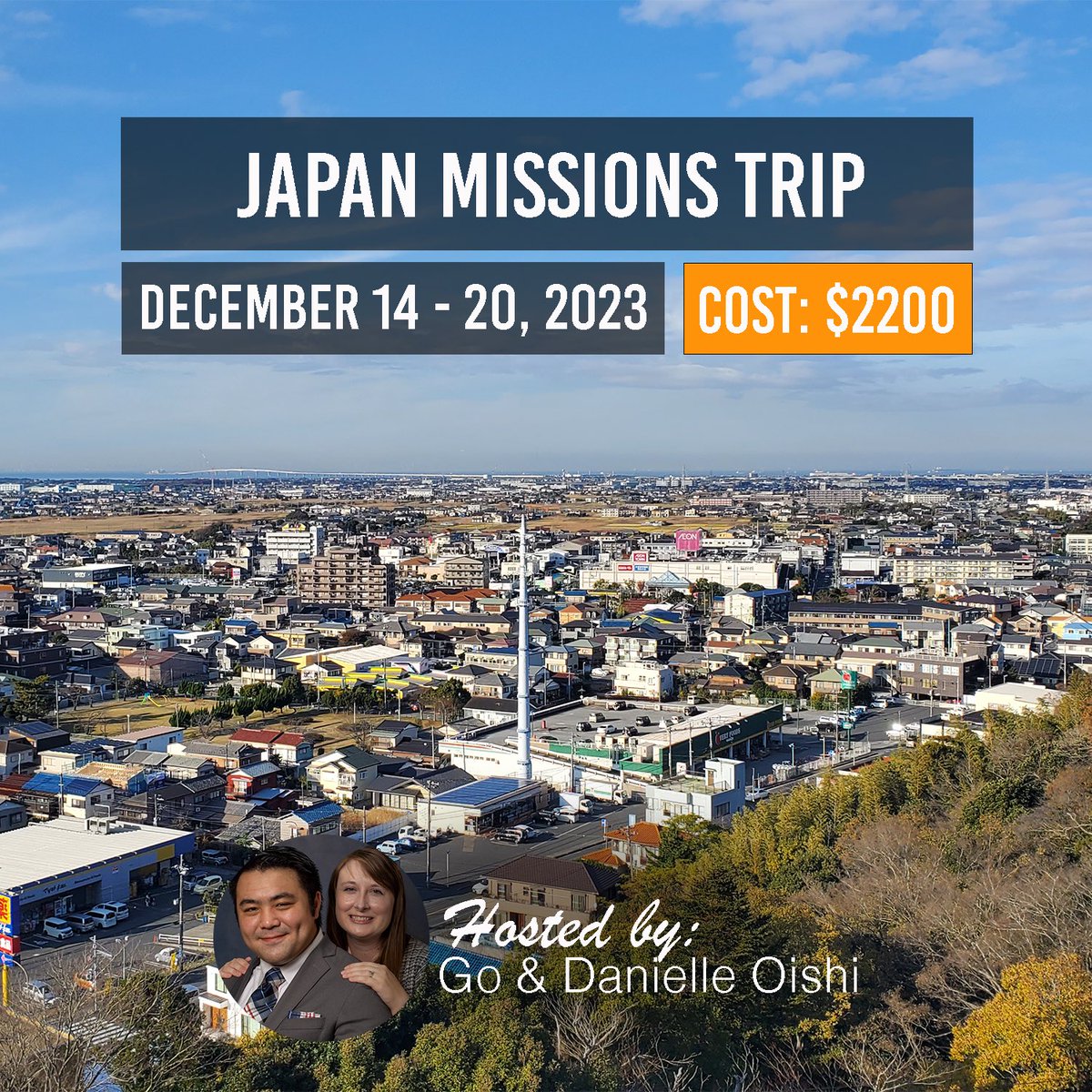 MyFBMI's tweet photo. We’re excited to announce a new missions trip opportunity this December to assist missionaries Go and Danielle Oishi in their new church plant! Pray about joining us and being apart of this great work in Japan! 🇯🇵 https://t.co/1goLnO9FzU