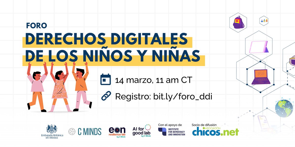 idemocraci's tweet photo. ¡Atención! 📢 Sé parte del foro “Derechos Digitales de los Niños y Niñas”, organizado por @UKinMexico, el #EonResilienceLab y el #AI4GoodLab de @CMinds_co. 

🗓️ 14 de marzo a las 11 am CT 

Registro https://t.co/CvGkIMFH2E👈 
 #DerechosDigitalesDeLosNiños https://t.co/30pMyhzSv7