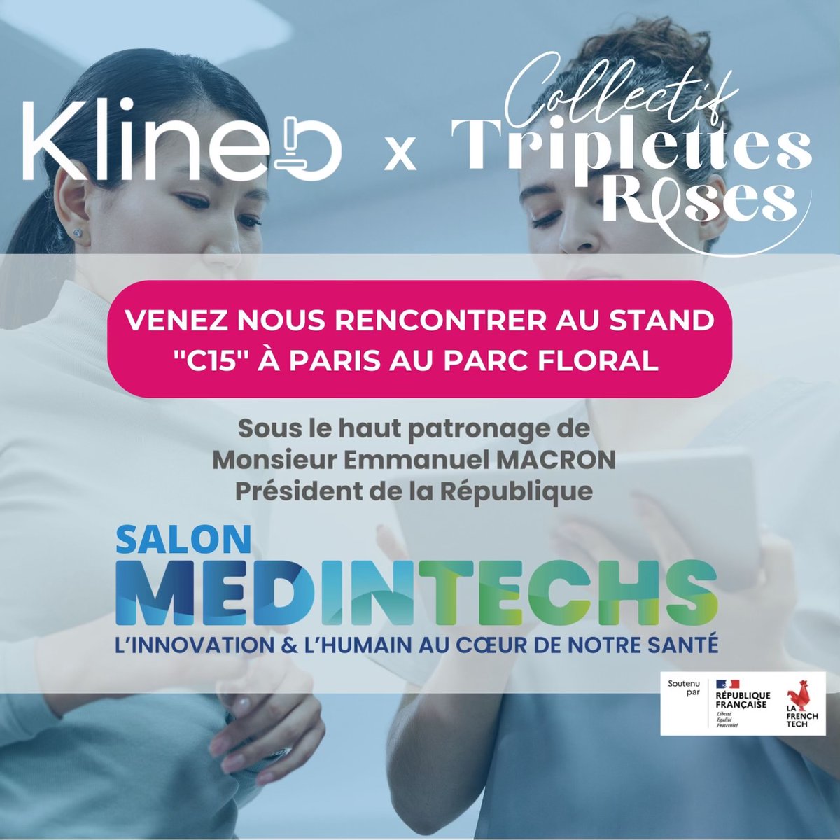 Collectif Triplettes Roses (@collectif_mt) on Twitter photo 📆 Venez à la rencontre de <a href="/klineo_fr/">Klineo</a> et du <a href="/Collectif_MT/">Collectif Triplettes Roses</a> le 13 et 14 mars 2023 au salon <a href="/MedInTechs1/">MedInTechs</a> qui se tiendra au Parc Floral à Paris ! Nous serons sur le stand C15.
👉 Inscrivez-vous gratuitement au salon : medintechs.mybadgeonline.com/StepForm 📆 Venez à la rencontre de <a href="/klineo_fr/">Klineo</a> et du <a href="/Collectif_MT/">Collectif Triplettes Roses</a> le 13 et 14 mars 2023 au salon <a href="/MedInTechs1/">MedInTechs</a> qui se tiendra au Parc Floral à Paris ! Nous serons sur le stand C15.
👉 Inscrivez-vous gratuitement au salon : medintechs.mybadgeonline.com/StepForm