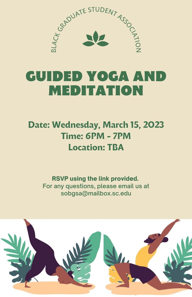 UofSC_BGSA's tweet photo. We have a wonderful (&amp; relaxing) event planned for you when you’re back from Spring Break!

Next Wednesday, March 15th at 6pm join BGSA for yoga. As we reach this midpoint in the semester, remember to pour into yourself! RSVP using the link in our bio. Hope to see you there! https://t.co/NbTnGiz10i