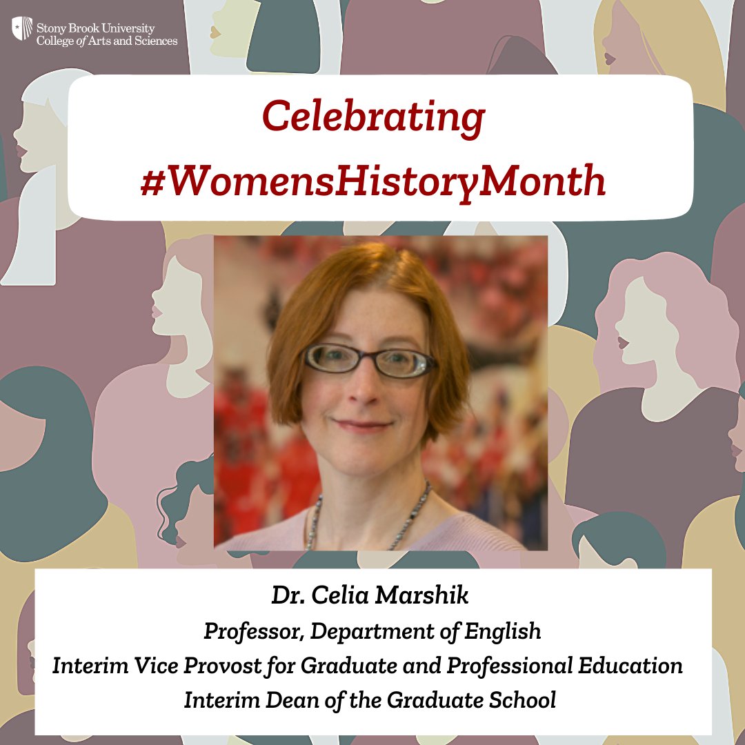 We continue to celebrate #WomensHistoryMonth! Today's spotlight is on @CeliaMarshik, @EGLStonyBrook prof & @GradSBU interim dean. 
The first female chair of English @stonybrooku, Prof Marshik shares who inspires her & how she #EmbraceEquity Read more instagram.com/p/CpknOlFsvc_/…