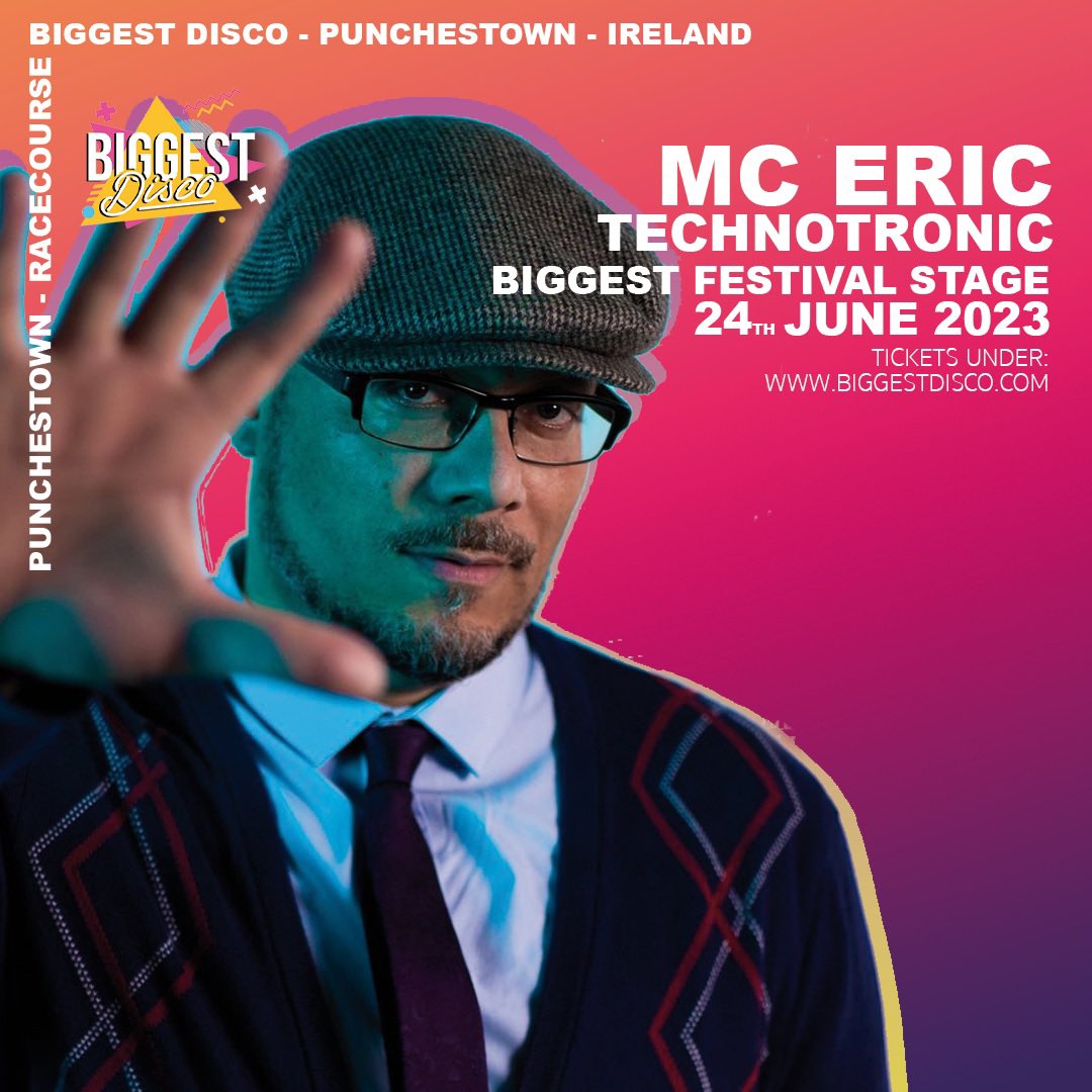 Biggest disco festival, Punchestown Racecourse 24.06.2023

Performing at Biggest Festival stage

He is best known for his single
“This Beat Is Technotronic” youtu.be/nifhro2FnpE

More info and tickets : biggestdisco.com