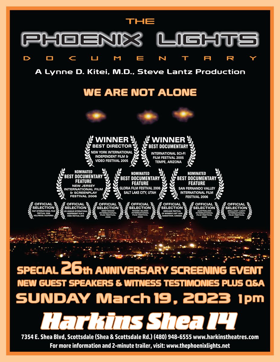 PhoenixLights's tweet photo. SUNDAY MARCH 19th celebrate the 26th Anniversary of the PHOENIX LIGHTS historic &amp; still inexplicable 3.13.97 AZ Mass UFO Sighting at our Scottsdale Harkins Shea Theatre COMMUNITY Event from 1-5 pm. Sold out since 2005, so reserve your seat at
https://t.co/YWTTo3Ygw6 (Click 1 pm) https://t.co/FQgJcez5fp