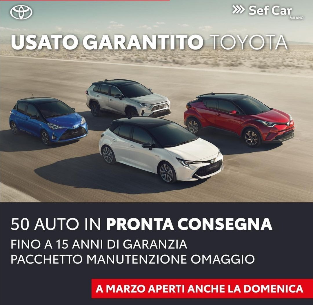 ToyotaSefCarMil's tweet photo. Open Weekend da Toyota Sef Car #Milano. Usato garantito Toyota. 50 auto pronta consegna. Aperti a Marzo tutte le domeniche... https://t.co/iW0tifK097 https://t.co/PDitwf2XSB