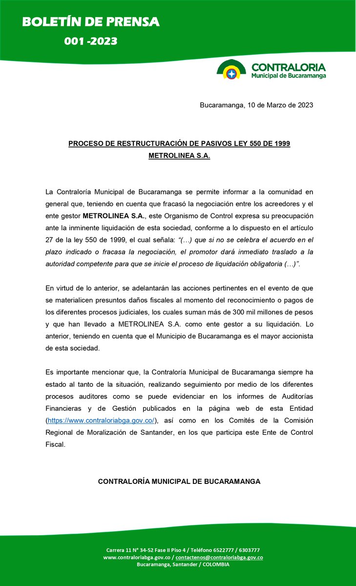 📣🚨 Boletín de Prensa No. 001 - 2023 🔍 
<a href="/ContraloriaBga/">ContraloríaBga</a> Proceso De Restructuración de Pasivos Ley 550 De 1999 METROLINEA S.A. 🚨📣