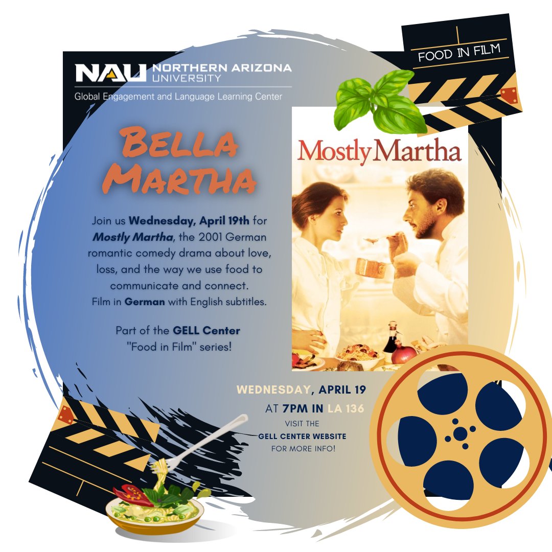 NAUGlobalLangs's tweet photo. GLOBAL FILM SERIES:
BELLA MARTHA
Join us Wednesday, April 19th, at 7pm in Liberal Arts Room 136 for a screening of Mostly Martha.
Film in German with English subtitles.

Part of the GELL Center "Food in Film" series! https://t.co/RbAnV7XXXl