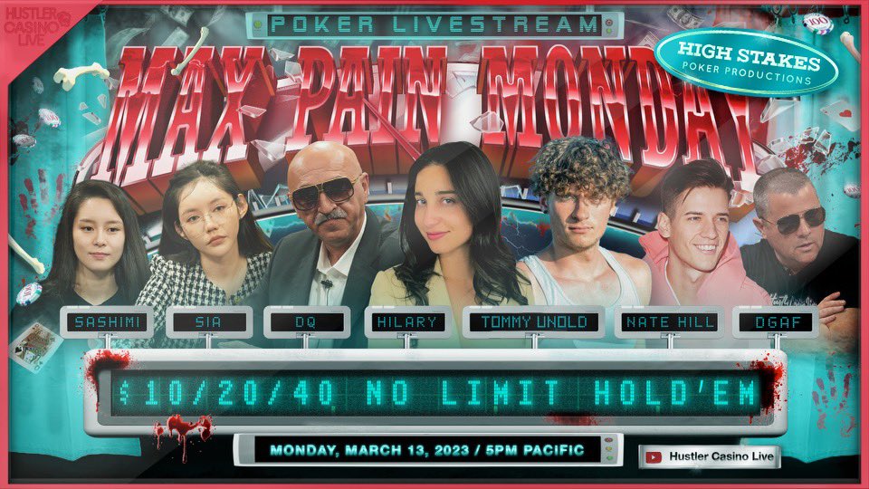 HighLimitLounge's tweet photo. Catch another episode of THE WORLD’S FIRST REALITY POKER SHOW…

Max Pain Monday
3-13-23
2:30 PM PT
YouTube 
Hustler Casino Live
@HCLPokerShow

Cast:
@NateHillTV
@tafokints
@sashimipoker
@DGAFPokerPlayer
DK (🐐)
@tommyunold
@sia_qiu
@Brandon_F1992
@HilaryHCL

@RaverPoker on 🎤 https://t.co/lGzipGDjzZ