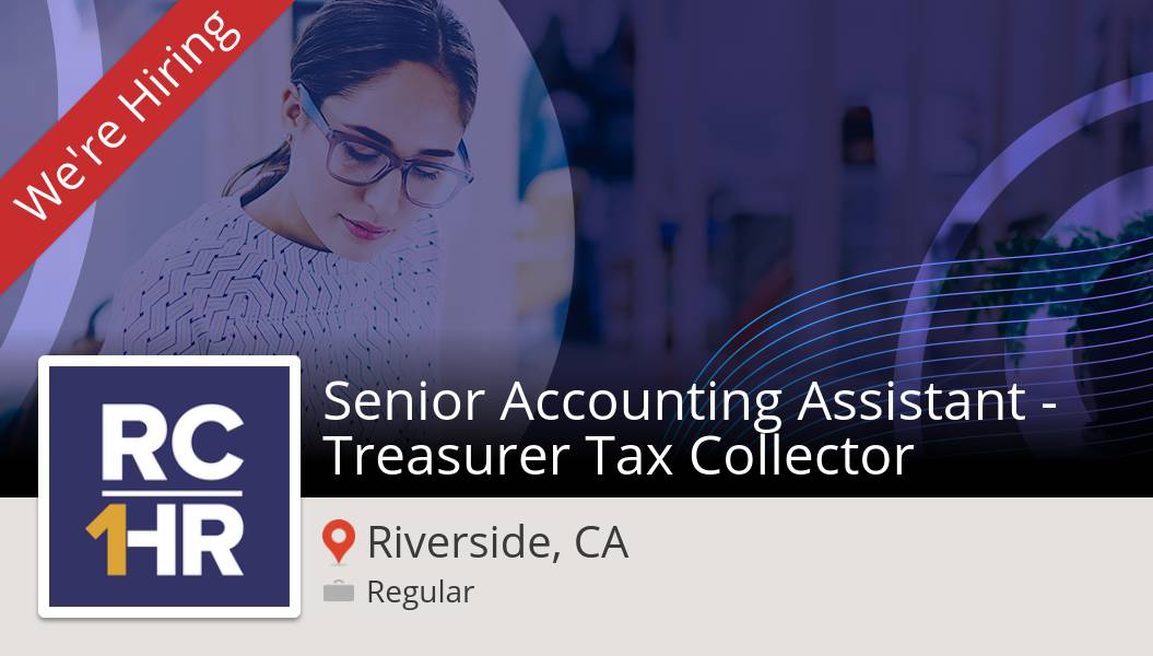 Riverside County Jobs on Twitter "Senior Accounting Assistant