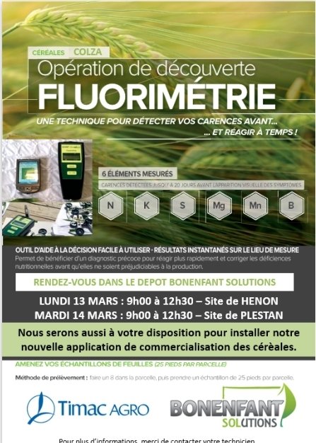 Journée Fluorimetrie
Venez découvrir cette technique pour détecter les carences éventuels de vos plantes ( blé, orge, Triticale, colza, ..)
Dépôt Bonenfant Hénon (22) le lundi 13 mars de 9h à 12h30 
Dépôt Bonenfant Plestan (22) le mardi 14 mars de 9h à 12h30 
#Bonenfantsolutions