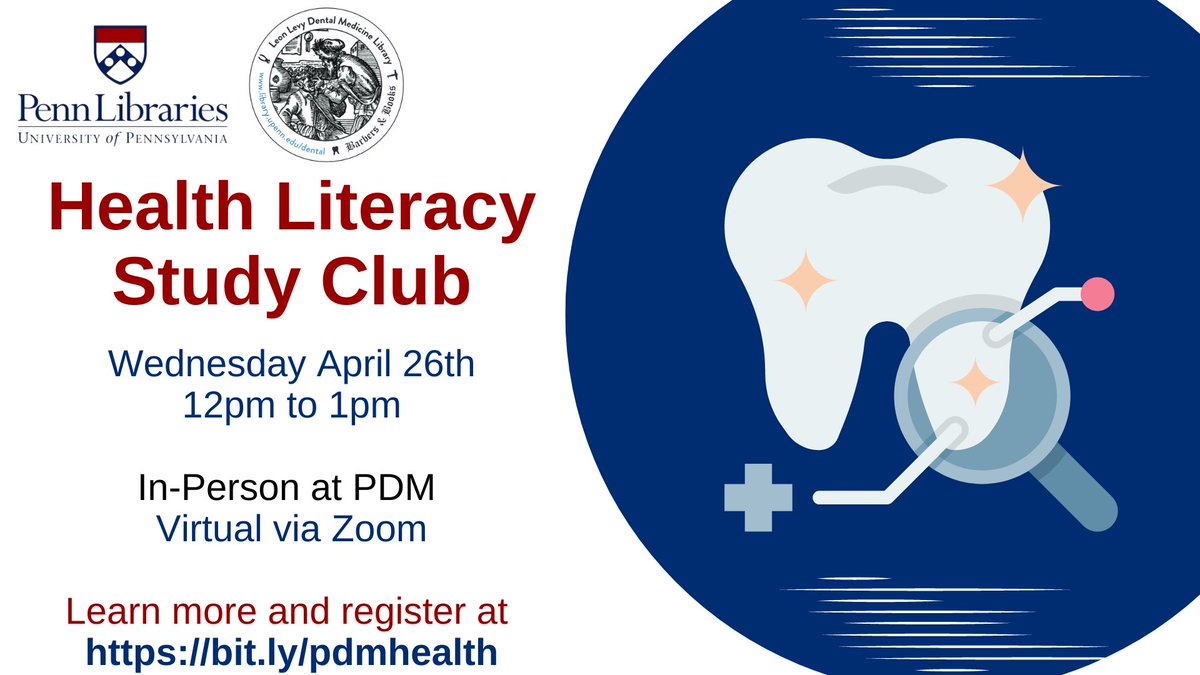 Join Dr. Gluch from the <a href="/PennDentalMed/">Penn Dental Medicine</a> Community #OralHealth and the staff from <a href="/upennlib/">The Penn Libraries</a> @PennDentalLib at the upcoming #HealthLiteracy Study Club meeting on Wed 4/26 at 12pm Eastern. You can attend virtually or in-person! bit.ly/pdmhealth