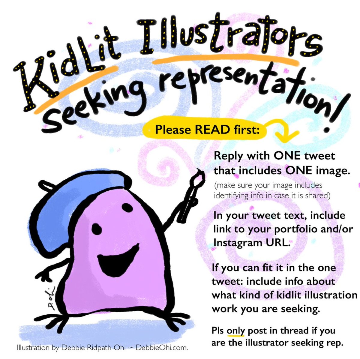 To kidlit ILLUSTRATORS seeking rep: Reply with one (1) tweet that includes 1 image (I advise your name be in image somewhere) + link to your portfolio and/or Instagram URL. Makes sure it's easy to find your contact info, if agents are interested! cont'd