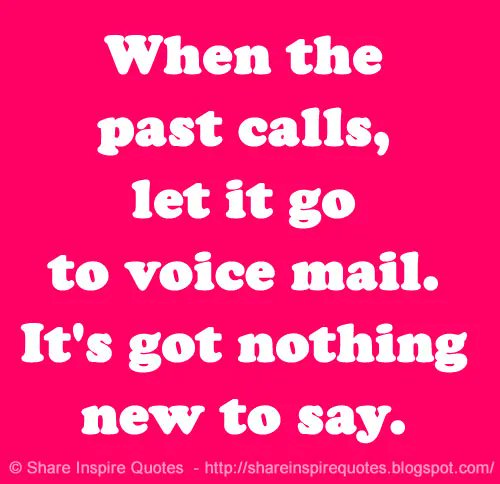 MyQuotesSchool's tweet photo. When the past calls, let it go to voice mail. It's got nothing new to say.

YouTube Link - https://t.co/SFBmTCRJtb

#videoquotes #videos #youtube #youtubevideos #facebook #facebookvideos #instagram #mondaymotivation #motivational #motivationalquotes #quotes #shareinspirequotes https://t.co/SfRmmPzr1n