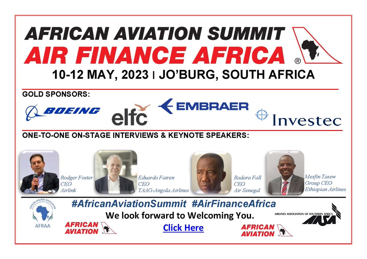 31st African Aviation Summit - Air Finance Africa 2023 - 10-12 May, 2023, Sandton Convention Centre, Johannesburg, South Africa - Delighted to confirm our Gold Sponsors:  <a href="/embraer/">Embraer</a> <a href="/ELFC_com/">Engine Lease Finance Corporation</a> <a href="/Investec/">Investec</a> <a href="/Boeing/">The Boeing Company</a> - we hope you will join us: africanaviationsummit.com