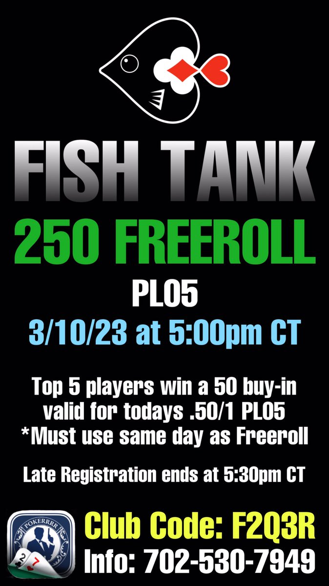 TheFishTankRGV's tweet photo. 🚨250 FREEROLL PLO5 

⚠️Top 5 players get a 50 buy-in to the .50/1 PLO5 
⚠️Must use same day as Freeroll https://t.co/9yCPxd701B