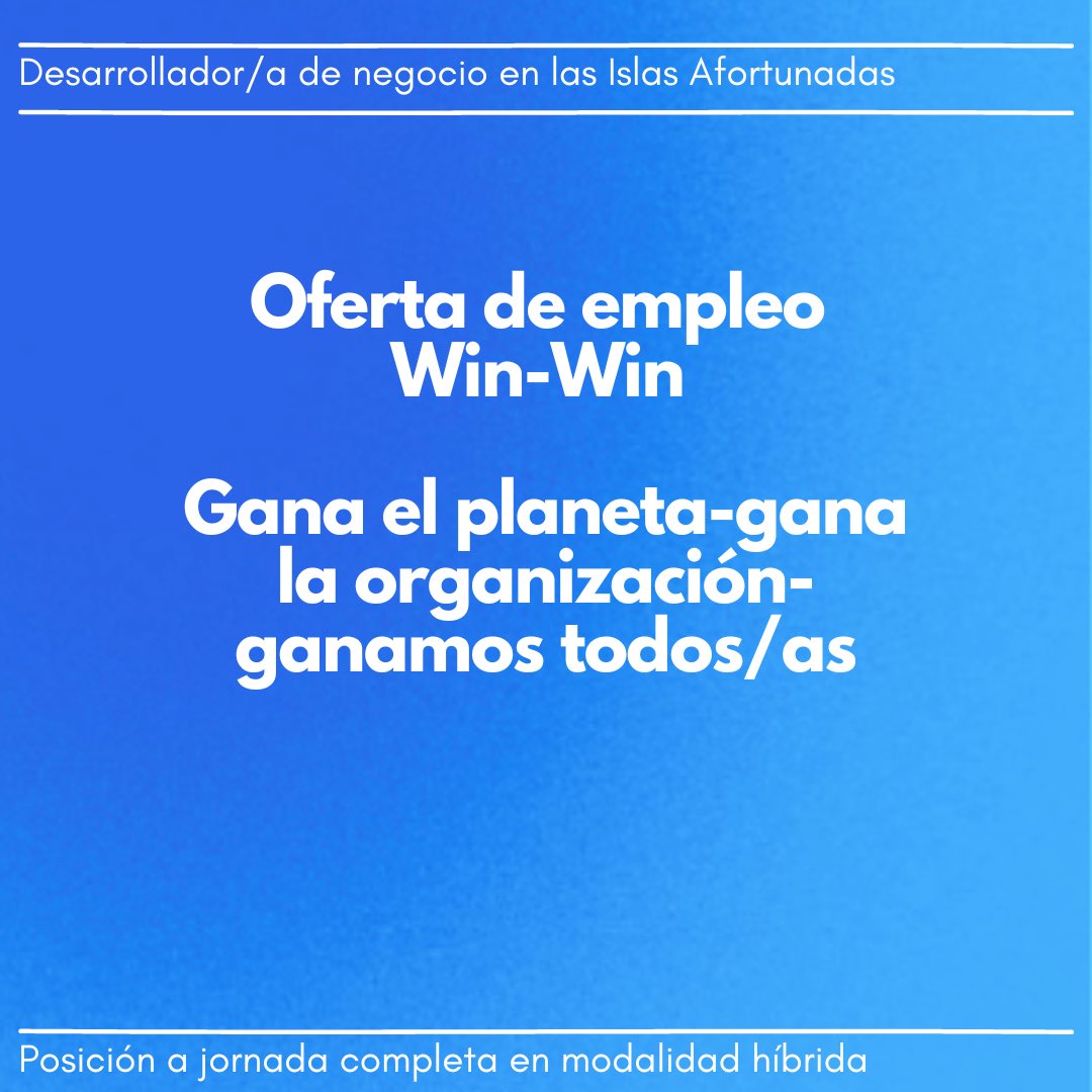 📢 Oferta de empleo Win - Win
Gana el planeta - Gana la organización -
Ganamos todos/as

🌞Desarrollador/a de negocio en las islas afortunadas a jornada completa en modalidad híbrida.

Consulta las bases de la posición aquí: evm.net/trabaja-con-no…

#ofertalaboral #ofertadeempleo