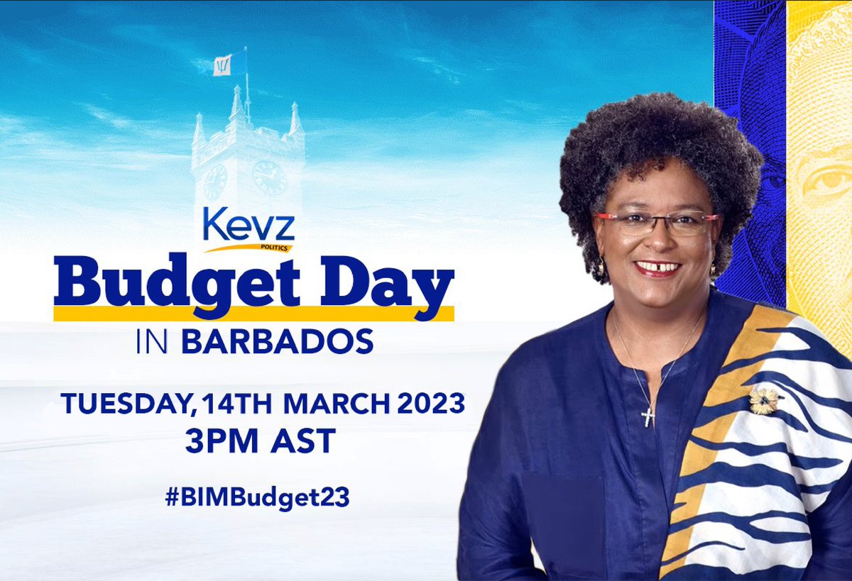 KevzPolitics's tweet image. BUDGET DAY: Barbados Prime Minister Mia Amor Mottley, within her capacity as Finance Minister, will deliver the 2023 Budget from the floor of Parliament on Tuesday, 14th March 2023 at 3PM.

Join the conversation with our hashtag #BIMBudget23 during our coverage