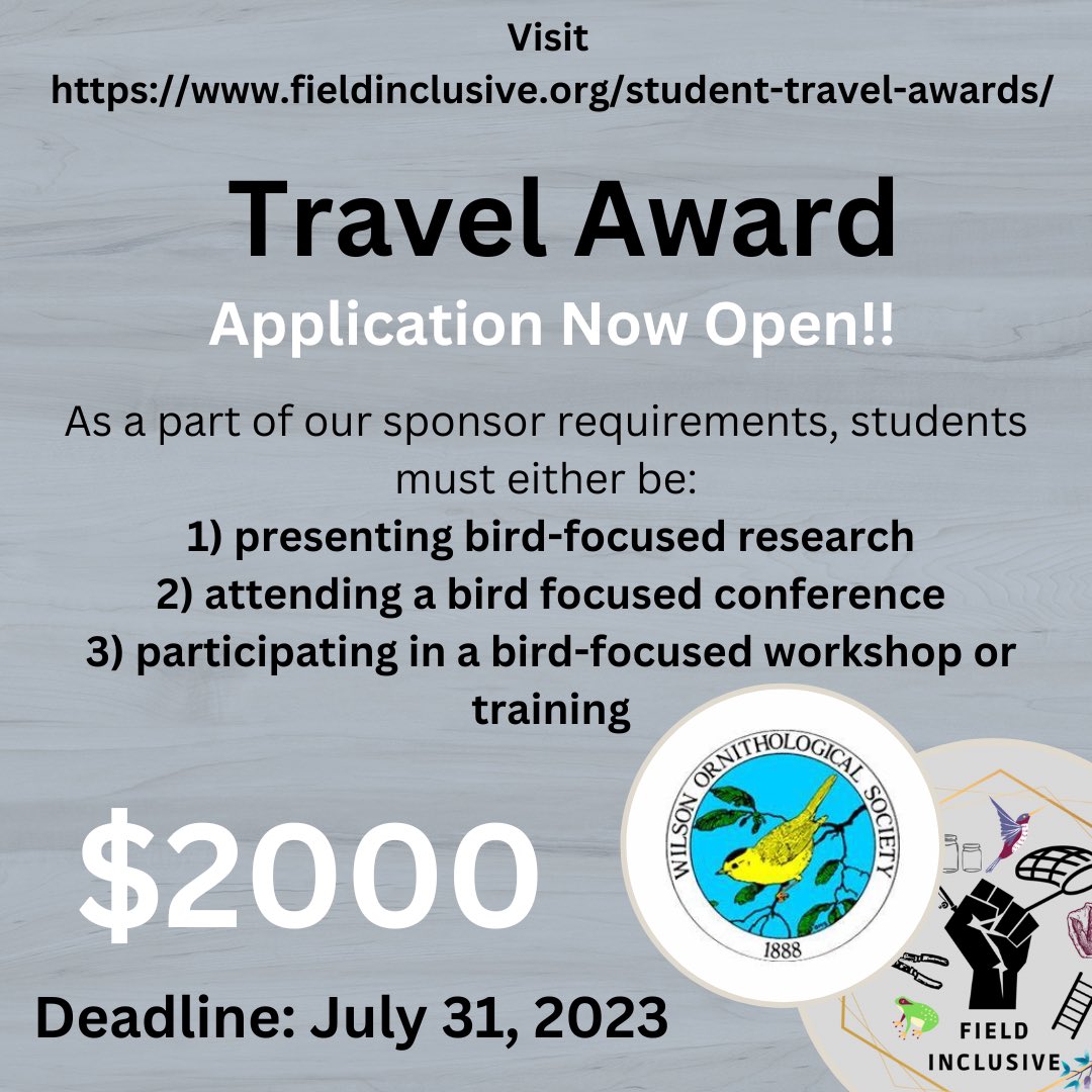 🚨Application Now Open
•
Thanks to our sponsor @wilsonornithsoc, FI is proud to offer a $2000 Travel Award to help a student attend a bird - focused conference, training, or workshop taking place in the Fall 2023 year.

Learn More: fieldinclusive.org/student-travel…

Plz Share &amp; RT