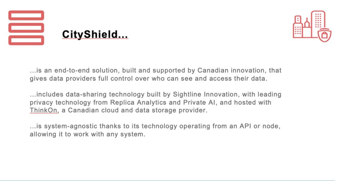 Our not-for-profit data trust, CityShield, is a game-changer.  It’s an end-to-end solution, built &amp; supported by Canadian innovation, that gives data providers full control over who can see and access their data &amp; can work with any system.
To learn more, cityshield.ca