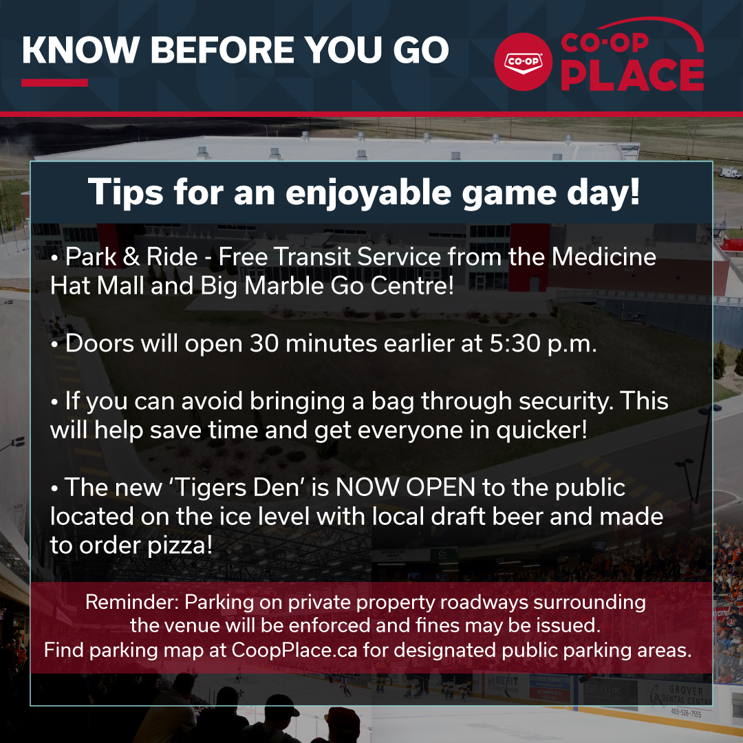 medicinehatcity's tweet photo. THIS SATURDAY! @tigershockey vs. Regina Pats at @coopplace 😁! Check out our 'Know Before you Go' tips for an enjoyable game day experience! Once again, we appreciate your patience and understanding during this extra busy game! 
Go Tigers 🐯 Go! #medhat https://t.co/L0nr78ZrmX