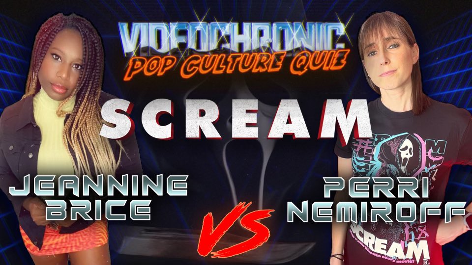 Tonight at 7 pm pt! 

The return of the Videochronic quiz: a #Scream (2022) slaydown between <a href="/Jeanninedabean_/">Jeannine Da Bean</a> (<a href="/TheSchmoedown/">The Movie Trivia Schmoedown</a>) and <a href="/PNemiroff/">Perri Nemiroff</a>  (<a href="/Collider/">Collider</a>, Schmoedown, Perri’s Picks). 

Come watch, donate, and then go see #Scream6  in theaters! youtube.com/live/-iZJ4BqNT…