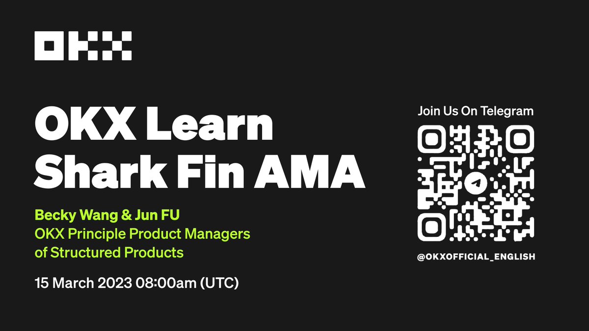 📣 Join the #OKX Learn Shark Fin AMA

🔥 A total of $1,350 USDT will be given during the session!

✅ Follow @OKX on Twitter
✅ Join the #OKXAMA

🔓 For more details, join ⤵️
t.me/OKXAnnouncemen… 👈