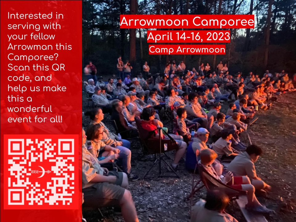 Howdy,

We’re calling all Arrowmen from Arrowmoon Chapter to serve during Camporee weekend from April 14-16!

If you’re interested in serving your fellow attendees, please fill out this form below:
forms.gle/5UxWqSkqRBiHgf…, or use the QR code in the image.