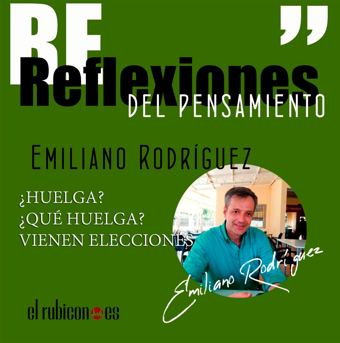 🎙PODCAST 

👉 Reflexiones con Emiliano Rodríguez  <a href="/emilianorodrigz/">Emiliano Rodríguez</a> 

📢 Huelga... Qué huelga? 

⚖️ Vienen elecciones y con ellas se apagan las necesidades de la justicia...  

👇👇👇👇👇👇👇👇👇 elrubicon.es/audio/6-06-11-…