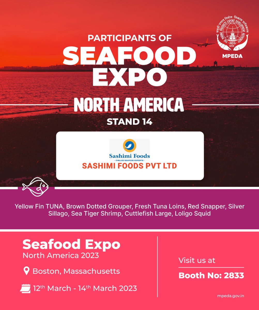 MPEDACOCHIN's tweet photo. Introducing our participants in the Seafood Expo North America. 

SASHIMI FOODS PVT LTD.

#MPEDAatBoston #IndianSeafoodatBoston #IndiaAtBostonSeafoodShow #MPEDA #MPEDAatSENA2022 #SENA2022 #Seafood #SENA22 #SeafoodSource #SeafoodIndustry #SeafoodExpoNorthAmerica #SENA https://t.co/sIlv2T7frb