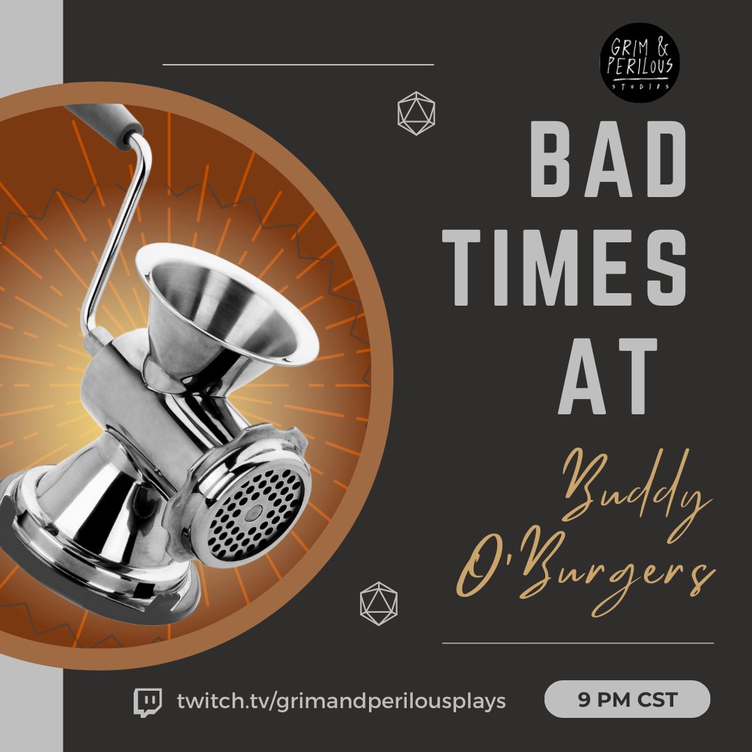 The crew has been asked to rescue the holy meat grinder so that the clergy of Buddy O' Burger won't have to cook the intern for lunch.

⏲️ 9 PM CST
🔗 twitch.tv/grimandperilou…

#osr #dcc #ttrpg #ogl