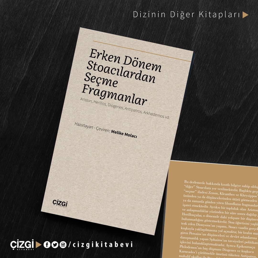 cizgikitabevi's tweet photo. Erken Dönem Stoacılardan
Seçme Fragmanlar
(Ariston, Herillos, Diogenes,
Antipatros, Arkhedemos vd.)

Hazırlayan - Çeviren: Melike Molacı

🔎 9786051969800

https://t.co/ddaxcqy3io. https://t.co/JyqLN2MjPU